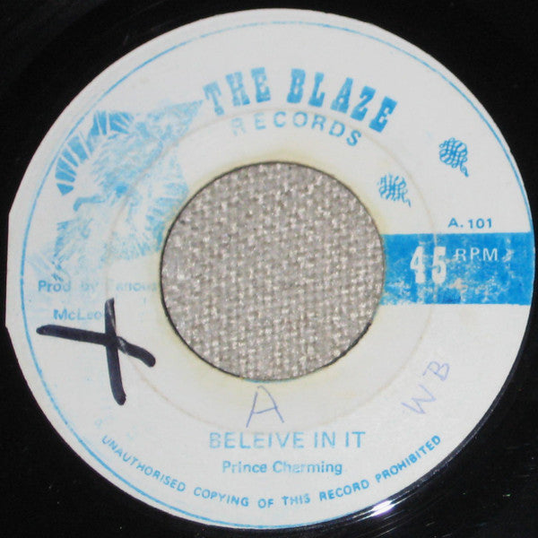 Prince Charming (8) : Believe In It (7", Blu)