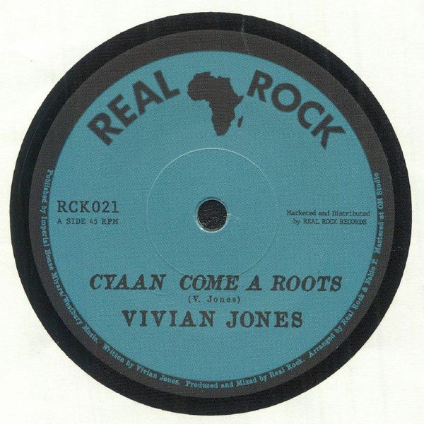 Vivian Jones : Cyaan Come A Roots (7")