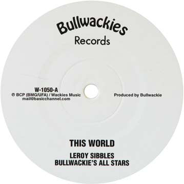 Leroy Sibbles / Noel Delahaye / Jah Scully : This World / Pretty Looks (12", RE)