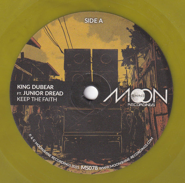 King DuBear & Junior Dread : Keep The Faith (7", Ltd, mim)