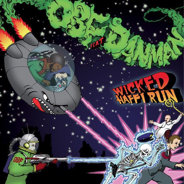 O.B.F. feat Dan Man : Wicked Haffi Run (12", RE)
