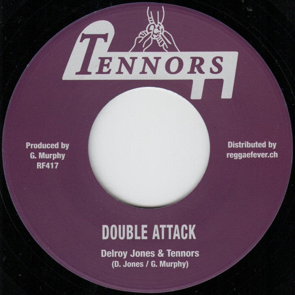 Delroy "Crutches" Jones, The Tennors, Earl "Wire" Lindo : Double Attack / Fearless (7", RE)