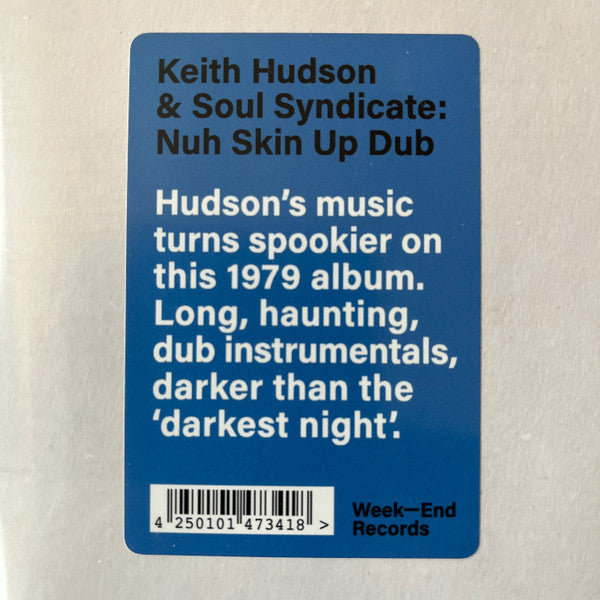 Keith Hudson & The Soul Syndicate : Nuh Skin Up Dub (LP, Album, RE)