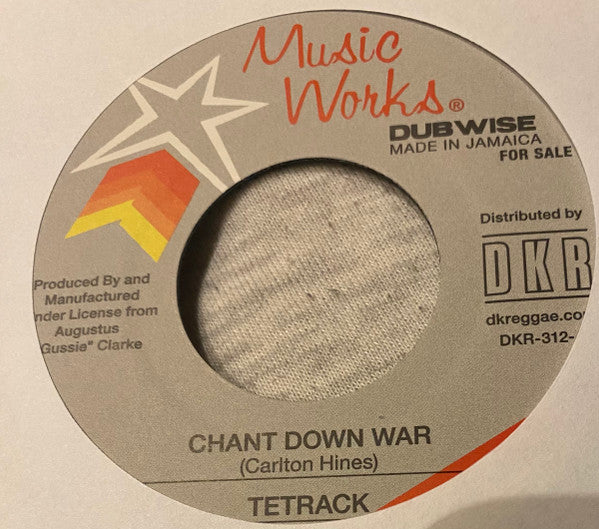 Tetrack : Chant Down War  (7")