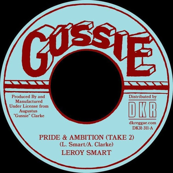 Leroy Smart : Pride & Ambition (Take 2) (7")