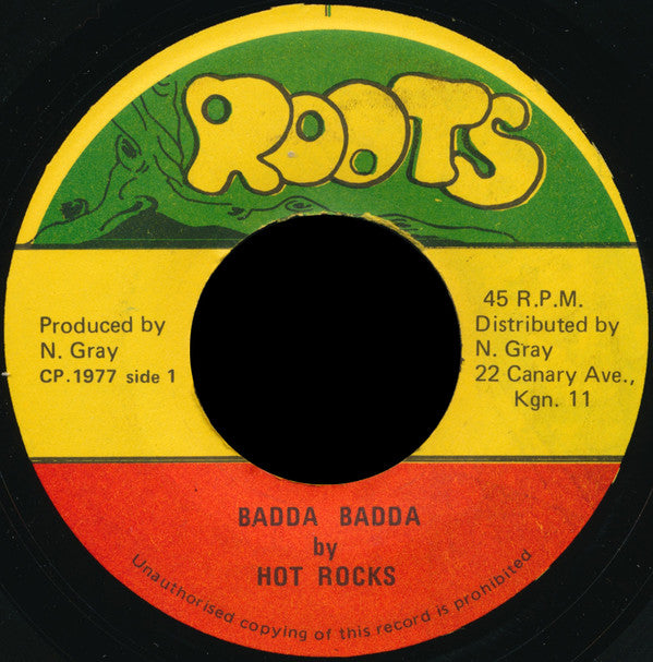 Hot Rocks (3) : Badda Badda (7")