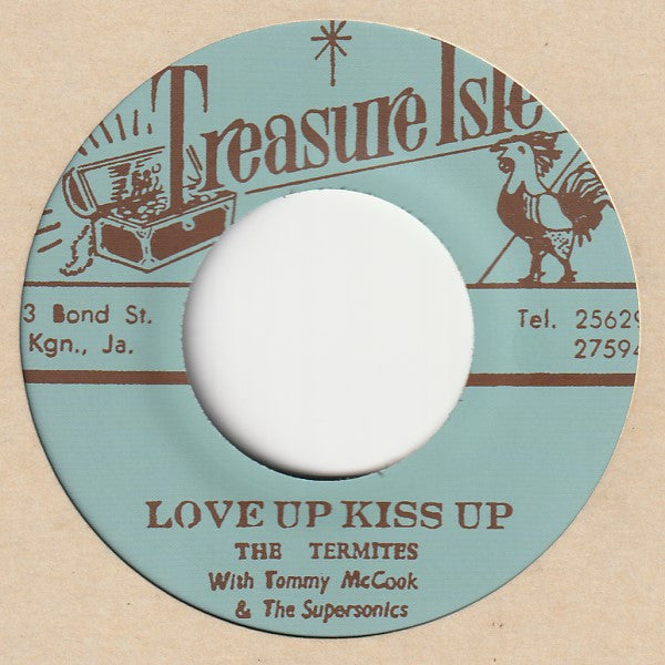 The Termites With Tommy McCook & The Supersonics / Tommy McCook & The Supersonics : Love Up Kiss Up / Soul Remedy (7", Ltd, RM)