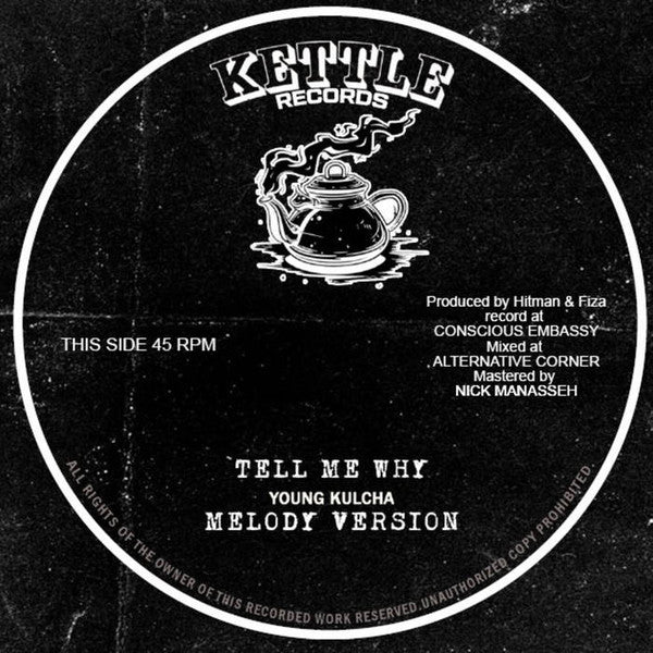 Young Kulcha, Chukki Star : Tell Me Why / Wake Up (12")