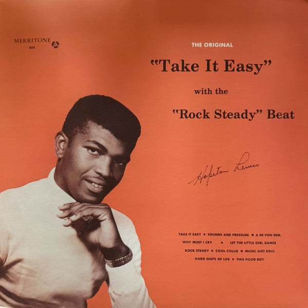 Hopeton Lewis : "Take It Easy" With The "Rock Steady" Beat (LP, Album, RE)