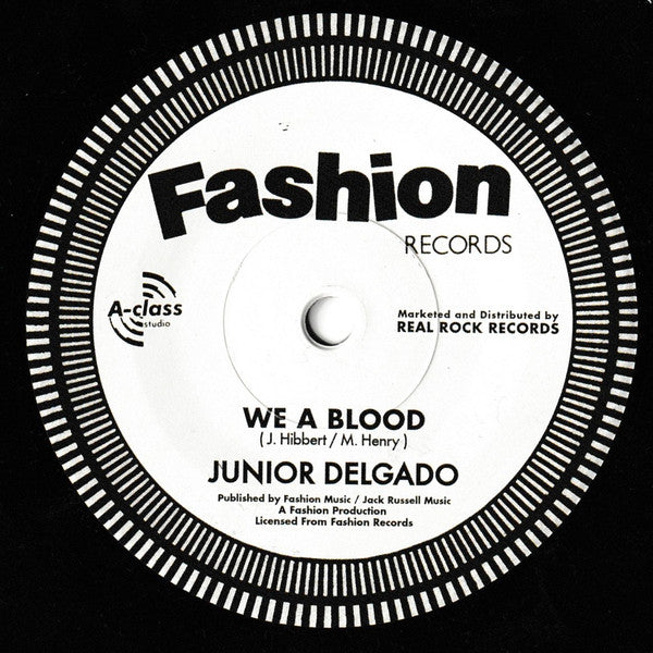Junior Delgado : We A Blood (7", Single)