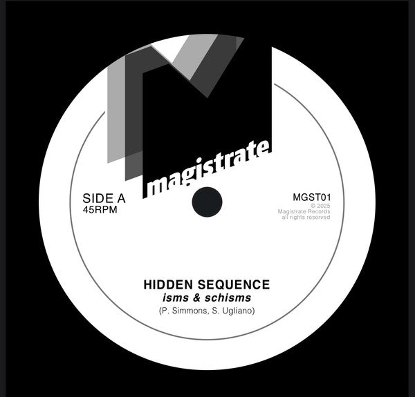 Hidden Sequence : Isms & Schisms / Magistrates Dub (7")
