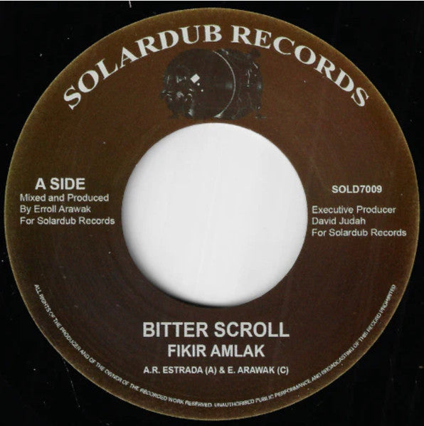 Fikir Amlak : Bitter Scroll  (7")