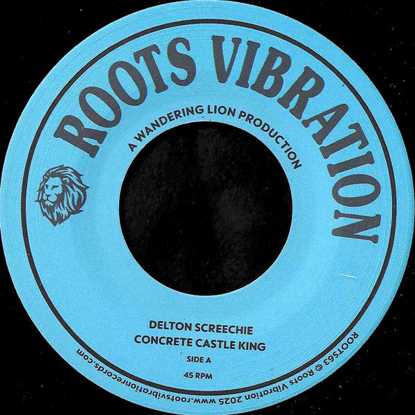 Delton Screechie : Concrete Castle King (7")