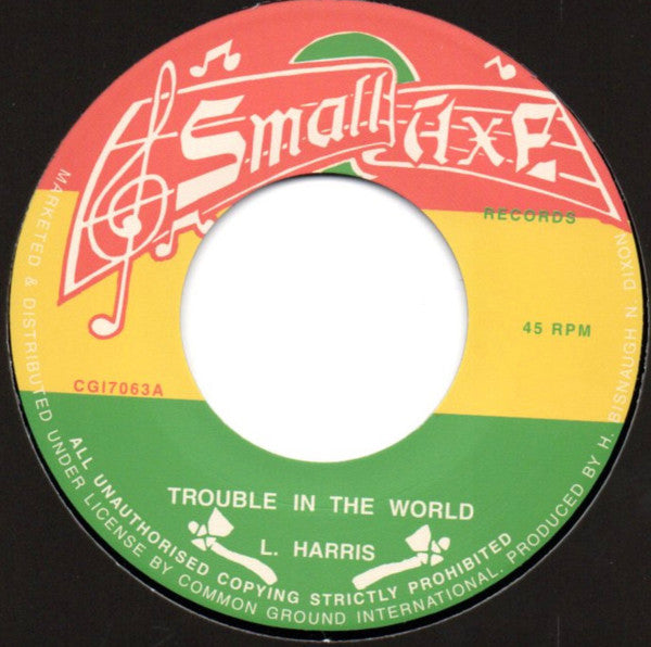 L.Harris (7) : Trouble In The World (7")