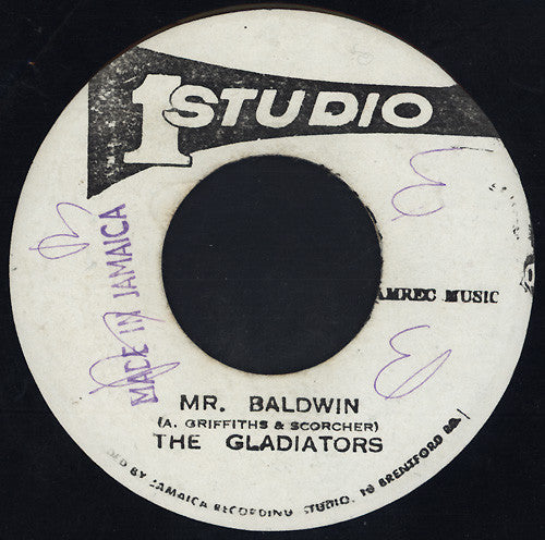 The Gladiators : Mr. Baldwin (7")
