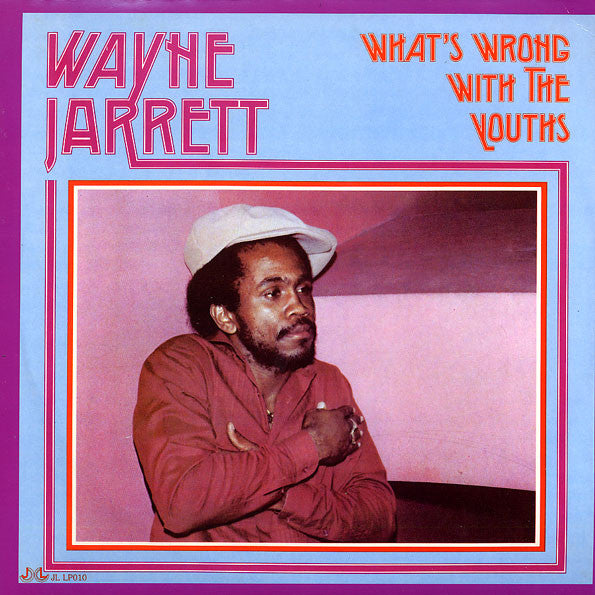 Wayne Jarrett : What's Wrong With The Youths (LP, Album, RE)