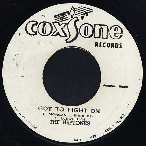 The Heptones / Leroy Sibblies* : Got To Fight On / Express Yourself (7", RP)
