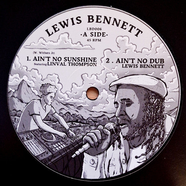 Lewis Bennett : Ain't No Sunshine (12")