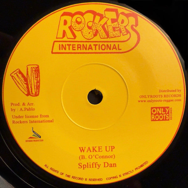 Spliffy Dan : Wake Up (7")