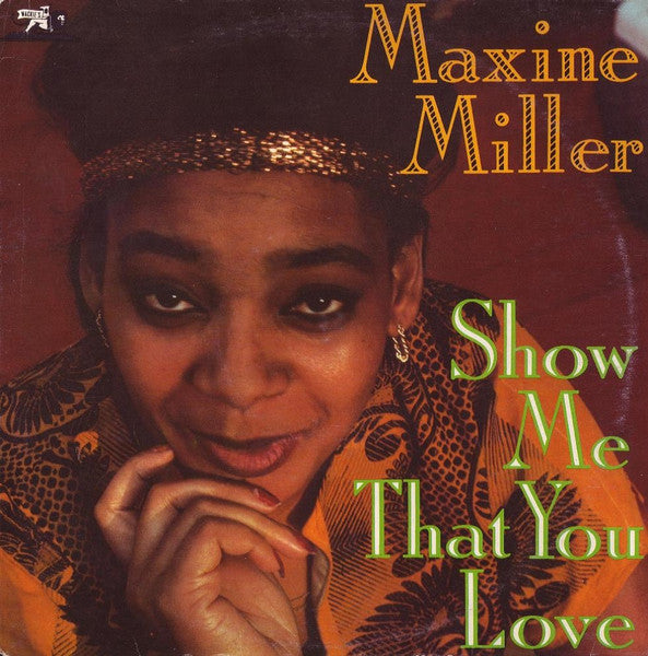 Maxine Miller : Show Me That You Love (LP, Album)
