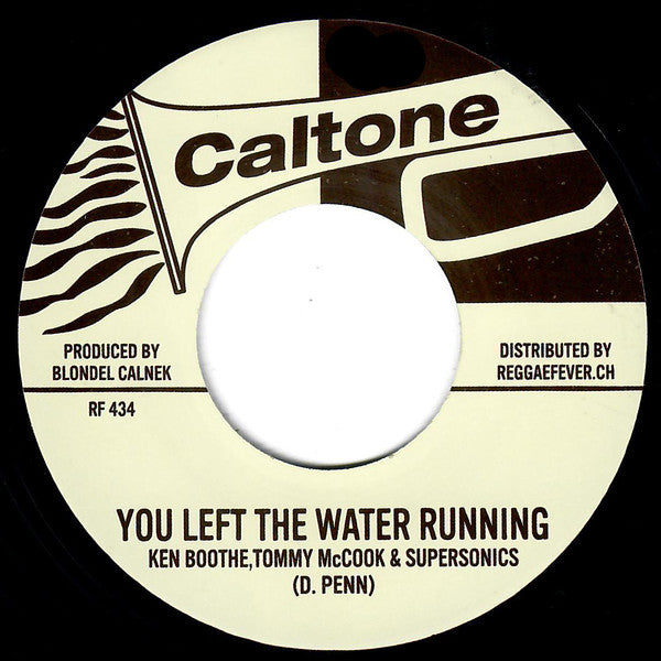 Ken Boothe, Tommy McCook & The Supersonics / Lynn Taitt & The Thrillers (2) : You Left The Water Running / Restless Version (7", RE)