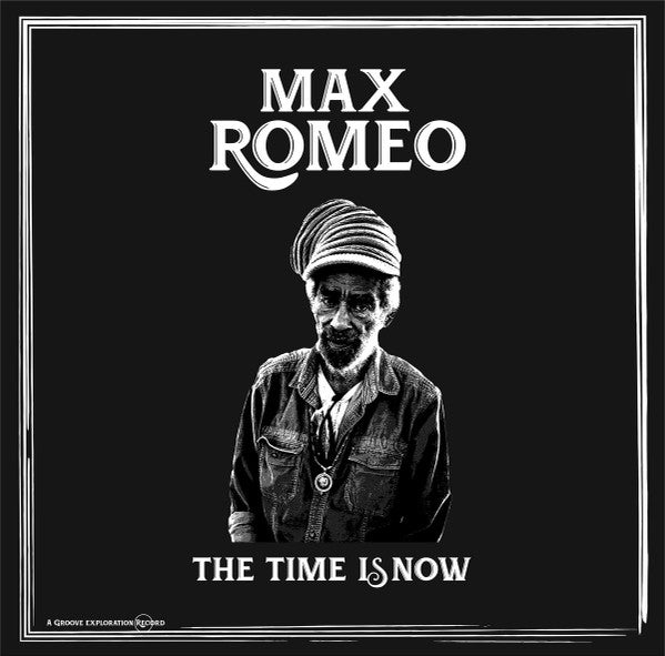 Max Romeo : The Time Is Now (LP)