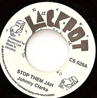 Johnny Clarke : Stop Them Jah (7", Single)