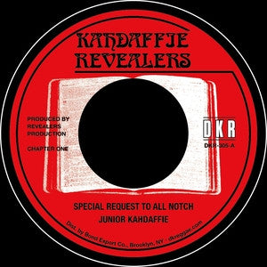 Junior Kahdaffie : Special Request To All Notch (7")