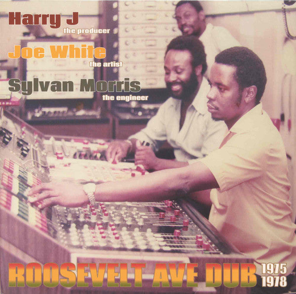 Harry J / Joe White / Sylvan Morris : Roosevelt Ave Dub (LP, Comp, Ltd)