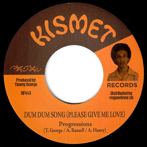 Freddie McKay / The Progressions : Watch Your Step / Dum Dum Song (Please Give Me Love) (7", RE)