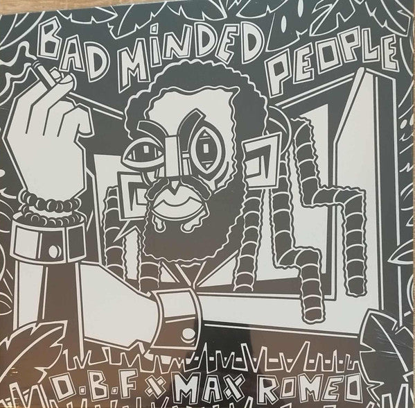 Max Romeo, O.B.F. : Bad Minded People (12")