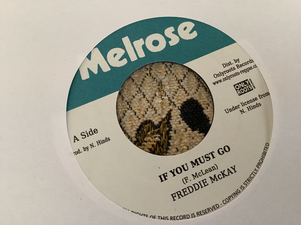 Freddie McKay : If You Must Go (7", RE)
