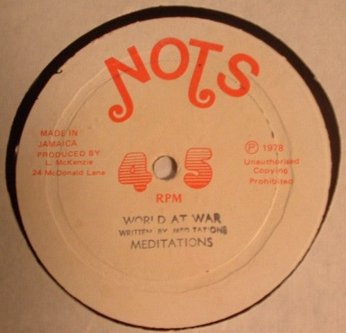 Meditations* : Mr Want All / World At War (12")