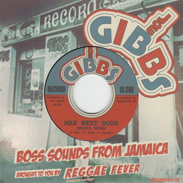 Dennis Brown / Joe Gibbs & The Professionals : Man Next Door / Get Away (7", RP)