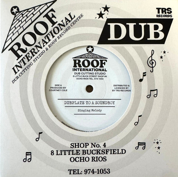 Singing Melody : Dubplate To A Soundboy (7")