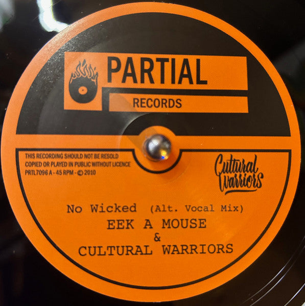 Eek A Mouse* & Cultural Warriors : No Wicked (Alt. Vocal Mix) (7")