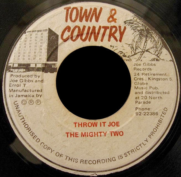 Joe Gibbs & The Professionals / The Mighty Two : No Bones For The Dogs / Throw It Joe (7")