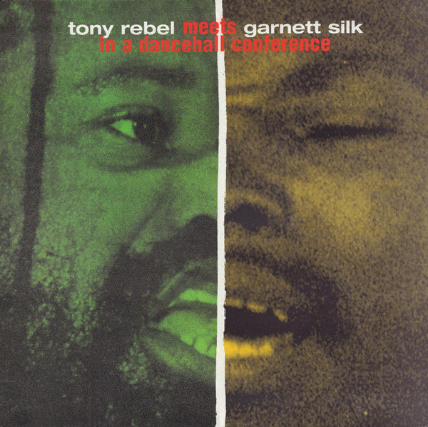 Tony Rebel Meets Garnett Silk : In A Dancehall Conference (LP, Album)