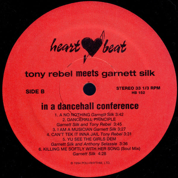 Tony Rebel Meets Garnett Silk : In A Dancehall Conference (LP, Album)