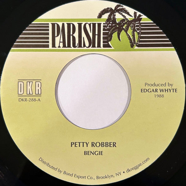 Reuben 'Bingie General' Dixon : Petty Robber (7", RE)