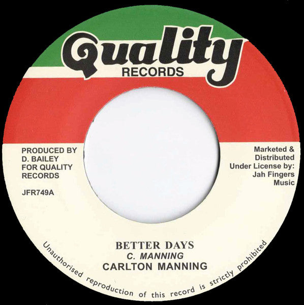 Carlton Manning : Better Days  (7", RP)