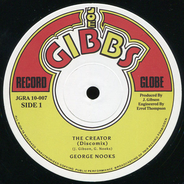 George Nooks, Ruddy Thomas : The Creator / Keep It Down (10", Mono, RE)