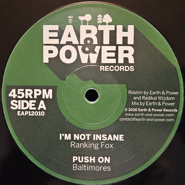 Ranking Fox, Baltimores, Earth & Power, Radikal Wizdom : I'm Not Insane - Push On (12", Maxi)