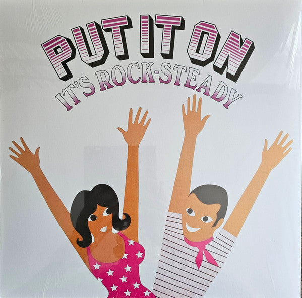 Various : Put It On It’s Rock-Steady (LP, RE)