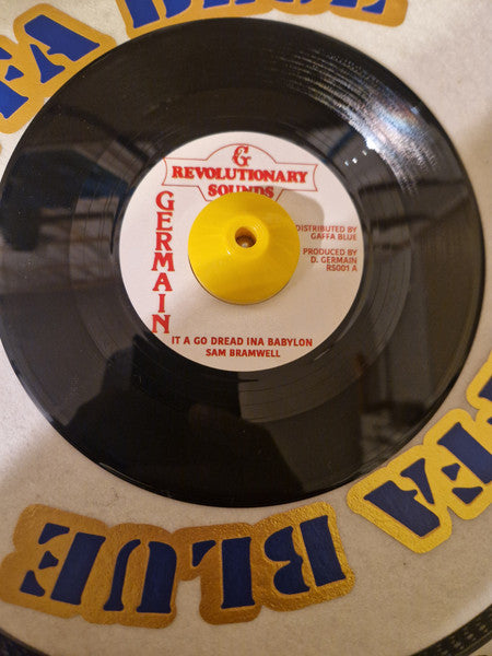 Samuel Bramwell : It A Go Dread Ina Babylon  (7", RE)