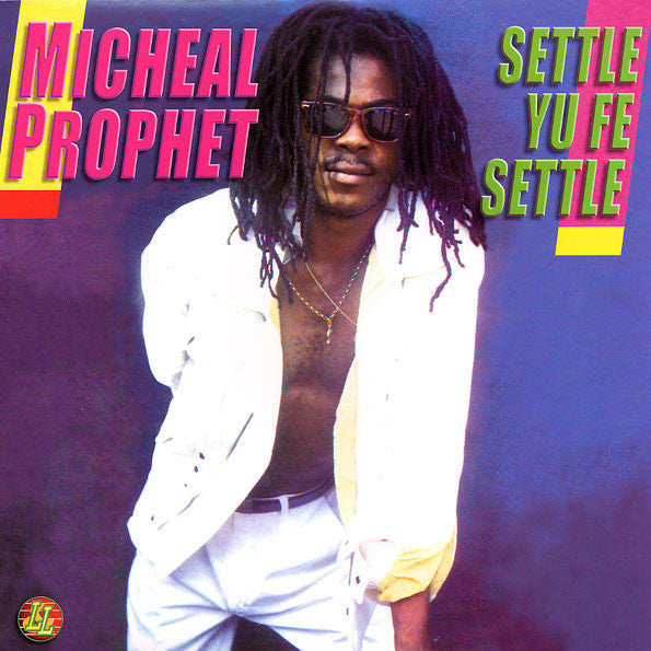 Michael Prophet : Settle Yu Fe Settle (LP, Album, RP)