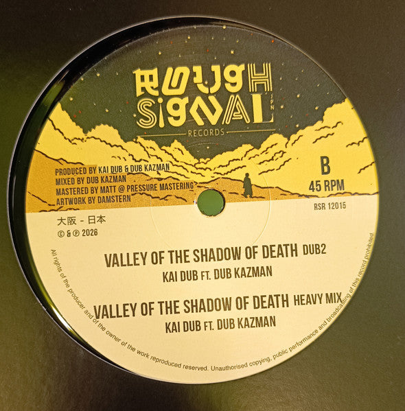 Kai Dub Feat. Dub Kazman : Valley Of The Shadow Of Death (12")
