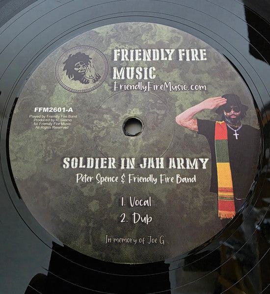 Friendly Fire Band, Peter Spence, Myki Tuff : Soldier in Jah Army / Mr. Devil Boy (12")