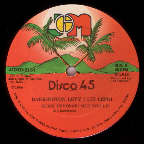 Barrington Levy & Lui Lepki* / Joe Gibbs & The Professionals : Quick Devorce & Mek You Lie / G' Wan And Lef Me (12")
