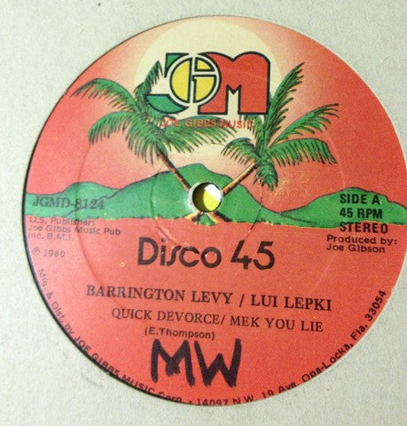 Barrington Levy & Lui Lepki* / Joe Gibbs & The Professionals : Quick Devorce & Mek You Lie / G' Wan And Lef Me (12")